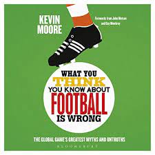 Top 10 fantasy audiobooks in 2020. Amazon Com What You Think You Know About Football Is Wrong The Global Game S Greatest Myths And Untruths Audible Audio Edition Kevin Moore Ed Killingback Bloomsbury Publishing Plc Audible Audiobooks
