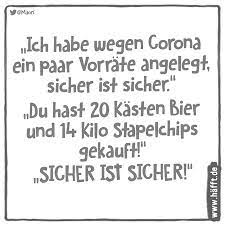 Wichtige traditionen müssen einfach beibehalten werden! 7 Spruche Uber Die Corona Panik Hafft De