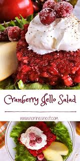 Other ingredients may include cottage cheese, cream cheese, marshmallows, nuts, or pretzels. Cranberry Jello Salad Norine S Nest