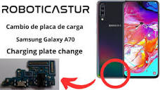 Cambiar placa de carga Samsung Galaxy A70 charging plate change ...