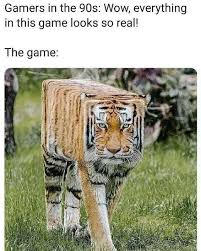 Thats A Fit Tiger Funny Relatable Memes 90s Memes Stupid Funny Memes