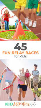 Relay races are be a quick and easy way to promote teamwork, active participation, integrity and fun. 45 Fun Relay Races For Kids Relay Race Ideas And Activities