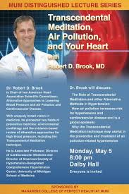 Bj Miller Ted Talk Summary Campus Event May 5th Tm Air Pollution Your Heart With Dr Robert D Brook Hearthealth Environmentaltoxins Hyper With Images Air Pollution Campus Events Robert D