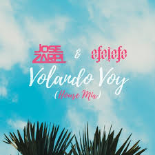 Stream songs including volando (remix). Stream Jose Zarpi Efejefe Volando Voy House Mix By Jose Zarpi Dj Listen Online For Free On Soundcloud