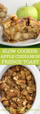 What's easier than a breakfast casserole? Slow Cooker Apple Cinnamon French Toast Cookie Dough And Oven Mitt
