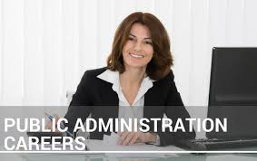 The Best Public Administration Careers For 2020 Administration Jobs