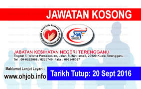 Badan berkanun jabatan kerja raya(jkr) lembaga lebuhraya malaysia(llm) lembaga pembangunan industri pembinaan malaysia bahagian/jabatan pejabat menteri pejabat timbalan menteri pejabat ketua setiausaha. Jawatan Kosong Jabatan Kesihatan Negeri Terengganu Jknt 20 September 2016 Jawatan Kosong Kerajaan Swasta Terkini Malaysia 2021 2022