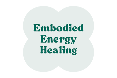 Embodied Energy Healing - Group