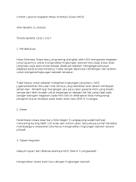 Maybe you would like to learn more about one of these? Contoh Laporan Kegiatan Masa Orientasi Siswa Mos
