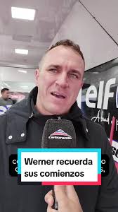 Mariano Werner: Recuerdos de sus Comienzos en Automovilismo