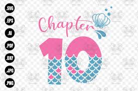 Download Chapter 10 Years Svg Ten Years Birthday Graphic By 99 Siam Vector Creative Fabrica PSD Mockup Templates