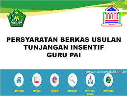 Petunjuk teknis atau juknis pembayaran tunjangan kinerja (tukin) guru pns pada madrasah tahun 2020/2021.dalam rangka pelaksanaan pembayaran tunjangan kinerja guru pns pada madrasah, direktur jenderal pendidikan islam telah menerbitkan keputusan direktur jenderal pendidikan islam nomor 7201 tahun 2019 tentang perubahan atas keputusan direktur jenderal pendidikan islam nomor 6243 tahun 2018. Tata Cara Dan Pesyaratan Berkas Ajuan Tunjangan Insentif Guru Pai Ruang Pendidikan