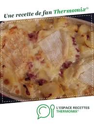 Tartiflette Trop Bonne Recette Tartiflette Idee Recette Thermomix Recette Patisserie Facile