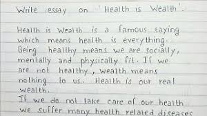 Write An Essay On Health Is Wealth Essay Writing English Youtube