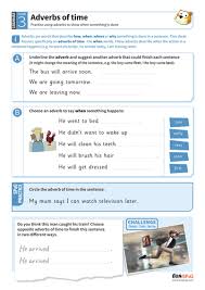 They express a point in time. Using Adverbs Of Time Worksheet Year 3 Spag Teaching Resources