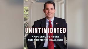 Read an Excerpt of Gov. Scott Walker&#39;s New Book &#39;Unintimidated ... via Relatably.com