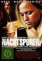 Nachtspuren: Amazon.de: Stefanie Narbe, Jule Everts, Frank Mohme, Nova  Meierhenrich, Michael Grothe, Andreas Hartmann, Marvin Hesse, Christopher  Lorenz, Stefanie Narbe, Jule Everts: DVD & Blu-ray