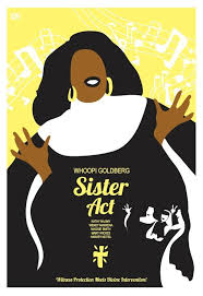 Sister Act 1992 Inspired Movie Poster Delores In 2020 Sister Act Sister Act Musical Movie Posters Minimalist