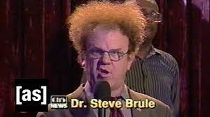 As he discusses such ordinary topics as boats, animals and. Season 4 Premieres June 17th Check It Out With Dr Steve Brule Adult Swim Youtube