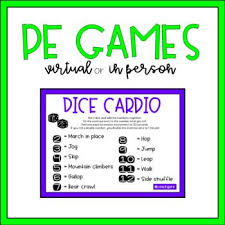 Dice Cardio Pe Games Locomotor Skills Distance Learning Virtual Pe Pe Games Distance Learning Cardio