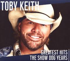 Greatest Hits: The Show Dog Years by Toby Keith