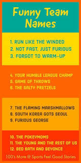 The key is to know your audience. Pin On Team Names