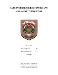 We did not find results for: Doc Laporan Praktek Kewirausahaan Makanan Internasional Anis Fitri Academia Edu