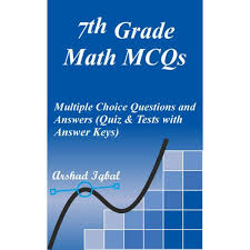 Every time you play fto's daily trivia game, a piece of plastic is removed from the ocean. 7th Grade Math Multiple Choice Questions And Answers Mcqs Quizzes Practice Tests With Answer Key Grade 7 Math Worksheets Quick Study Guide Ebook By Arshad Iqbal 9781311801487 Booktopia