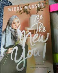 Maybe you would like to learn more about one of these? Download Buku Wirda Mansur Be The New You Pdf Info Terkait Buku