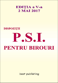 Scoli adrese si nr tel. Editura Best Publishing Dispozitii P S I Pentru Birouri Editia A V A 2 Mai 2017 Legea Nr 307 2006 Privind ApÄrarea Impotriva Incendiilor ActualizatÄ Ultimul Act Modificator O G Nr 17 2016