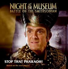 Night at the Museum: Battle of the Smithsonian: Stop That Pharaoh! -  Santos, Ray: 9780061715549 - AbeBooks