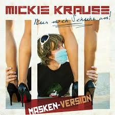 Mickie krause kinder mickie krause kinder der deutsche popstar und entertainer mickie krause. Nur Noch Schuhe An Masken Version Single By Mickie Krause Spotify