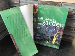 The Small Garden Book By David Squire David Squire Book Landscaping Book Garden Design Book Garden Planning Bo Small Garden Garden Planning Lawn And Garden