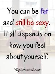 46 Famous Chubby Fat Girl Quotes For Instagram 2021 Trytutorial
