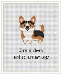 14 count, 48.44w x 23.40h cm 16 count, 42.39w x 20.48h cm… Modern Cross Stitch Pattern Funny Corgi Cute Dog Life Is Short Xstitch Chart Easy Beginner Pdf Pattern Download Dog Lovers Gift Corgi In 2021 Cross Stitch Patterns Modern Cross Stitch Patterns