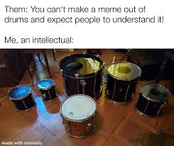 Drum Memes Musicmemes