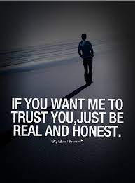 Be Honest With Me Quotes Quotesgram