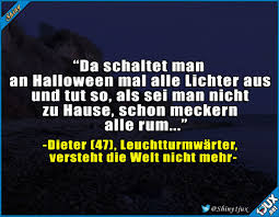 Er Wollte An Halloween Doch Nur Mal Seine Ruhe Haben Halloween Witz Witze Lachen Humor Spruche Lustige Spruche Witzige Spruche Lustige Witze