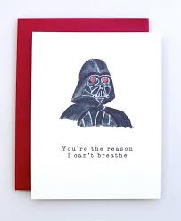 Valentine S Day Card Darth Vader Funny Valentine Star Etsy Funniest Valentines Cards Funny Valentines Cards Nerdy Valentines