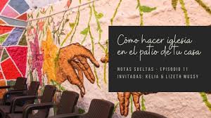 Página inicial infantil tatiana el patio de mi casa. Como Hacer Iglesia En El Patio De Tu Casa Teocotidiana Com