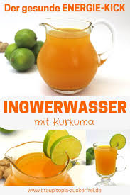 Ingwerwasser Mit Kurkuma Staupitopia Zuckerfrei Rezept Ingwerwasser Detox Wasser Rezepte Kurkuma Gesundheit