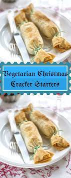Vegetarian Christmas Cracker Starters Christmas Vegetarian Christmas Christmas Crackers Food