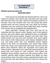 Ing jaman biyen, onok bocah wadon sing ayu lan apik atine. Wacanen Maneh Teks Rekayasa Uwuh Ing Dhuwur Banurjlentrehna Struktur Teks Kaya Tuladna Sing Wis Brainly Co Id