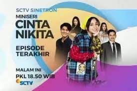 Cinta Nikita Hari Ini Tamat Ini Sinetron Penggantinya Yang Tak Kalah Seru Lamongan Today