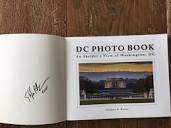 DC Photo Book : An Insider's View of Washington, DC by Stephen R ...