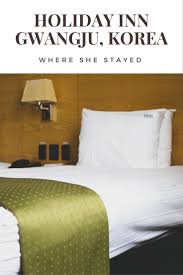Holiday Inn Gwangju In Korea Holiday Inn Holidays In New York Honeymoon Destinations On A Budget