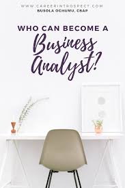 How Can I Become A Business Analyst Find Out How In This Short And Informative Video From A Ba Coach Business Analyst Business Analyst Career Career Strategy