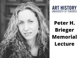 Peter H. Brieger Memorial Lecture: Marisa Bass