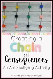 Chain Of Consequences Writing To Prevent Bullying The Owl Teacher Anti Bullying Lessons Bullying Lessons Bullying Activities