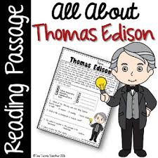 Thomas Edison Reading Passage Reading Passages Techie Teacher Thomas Edison